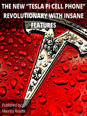cover image of THE NEW "TESLA Pi CELL PHONE" REVOLUTIONARY WITH INSANE FEATURES